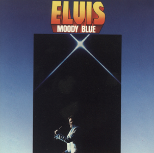 Elvis Presley - 1977 - Moody Blue