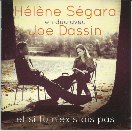 Joe Dassin En Duo Avec Helene Segara - Et Si Tu N'Existais Pas (2013)
